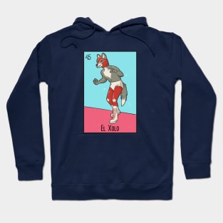 El Xolo // Mexican Luchador Dog Loteria Card Hoodie